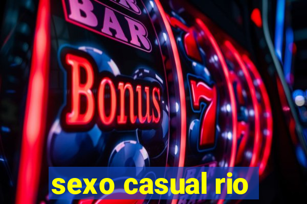 sexo casual rio